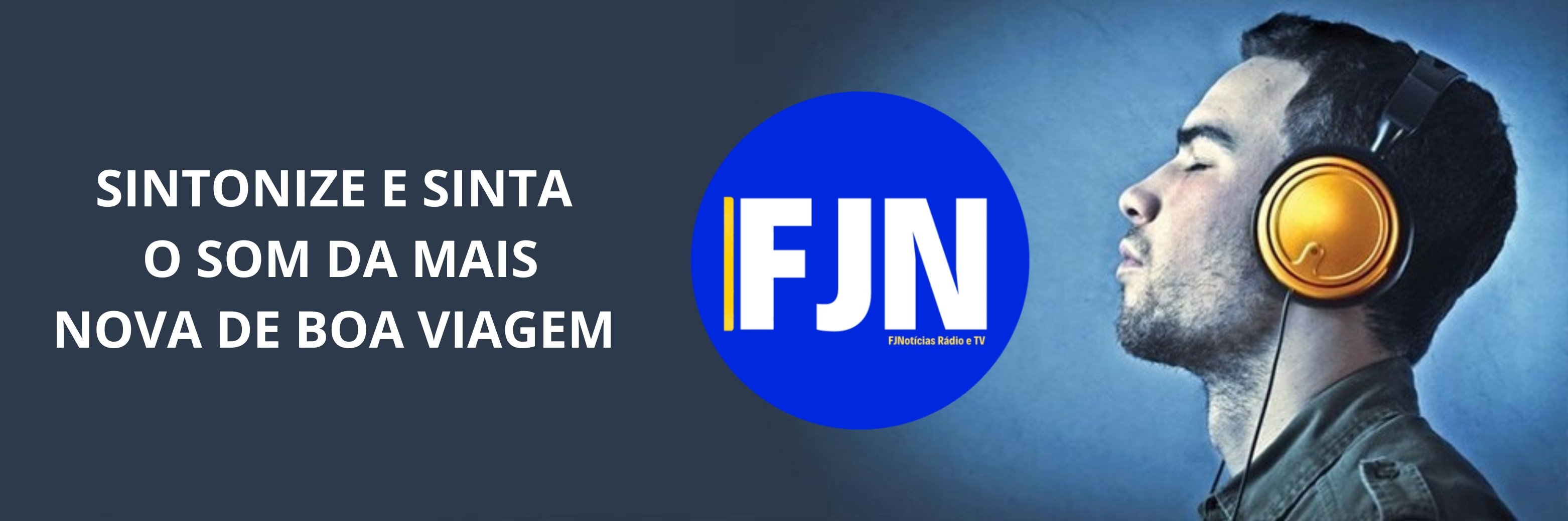 FJN Rádio e TV - Sintonize e Sinta o Som da Mais Nova de Boa Viagem